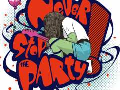 picture of Never Stop the Party